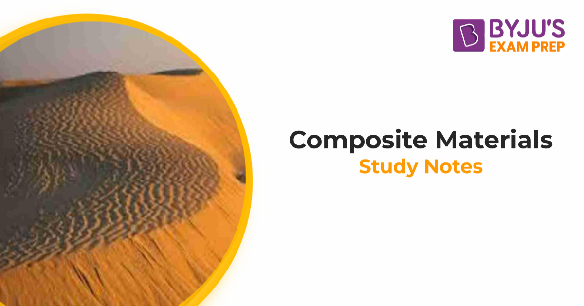 Composite Materials Define, Classification, Examples