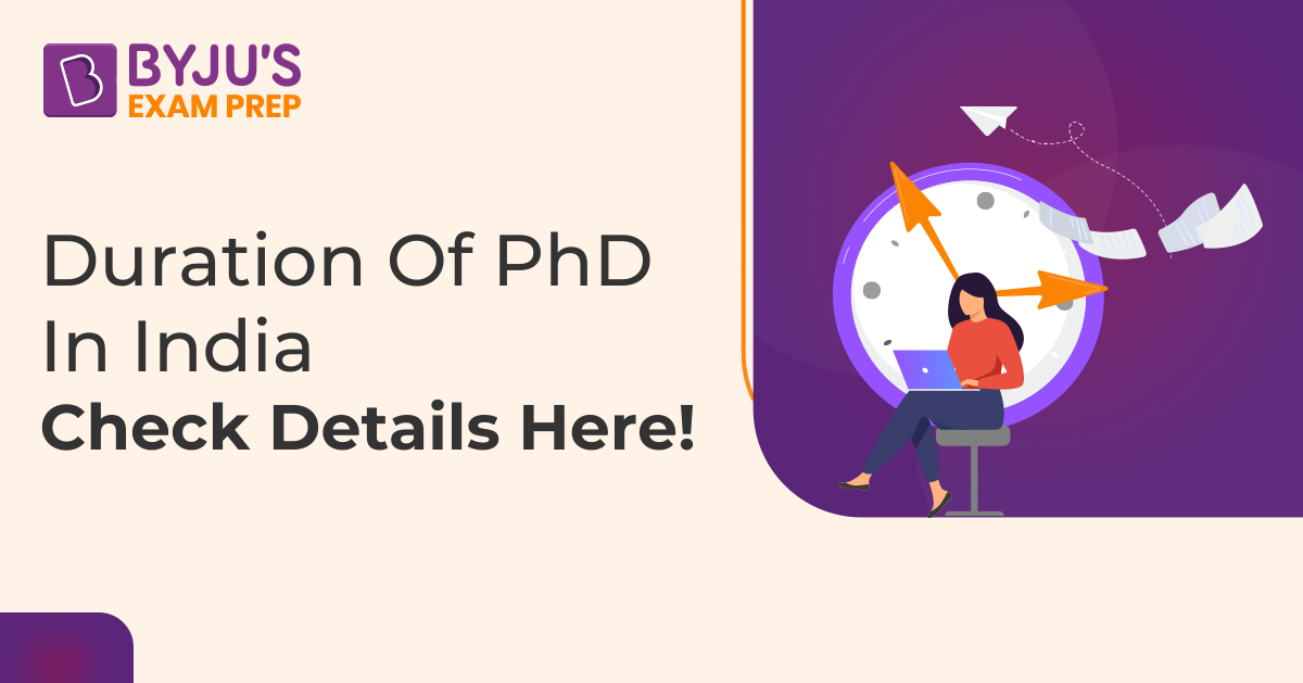 average phd duration in india
