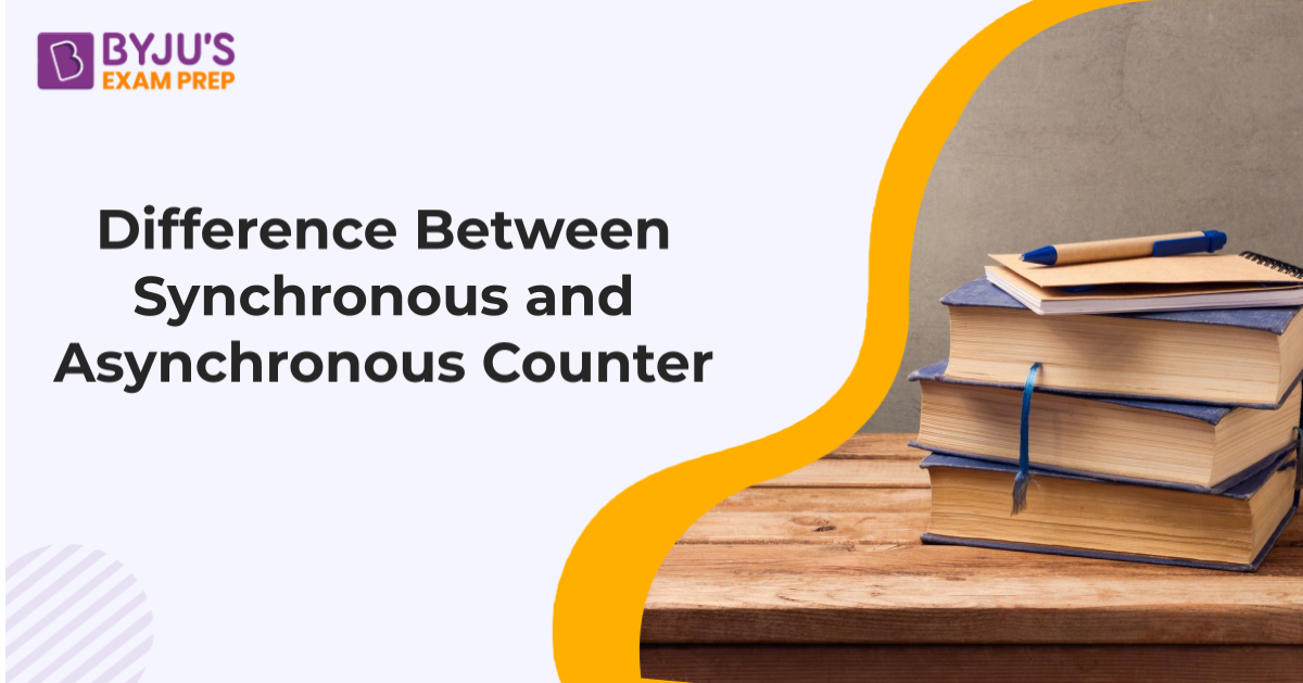 difference-between-synchronous-and-asynchronous-counter-synchronous