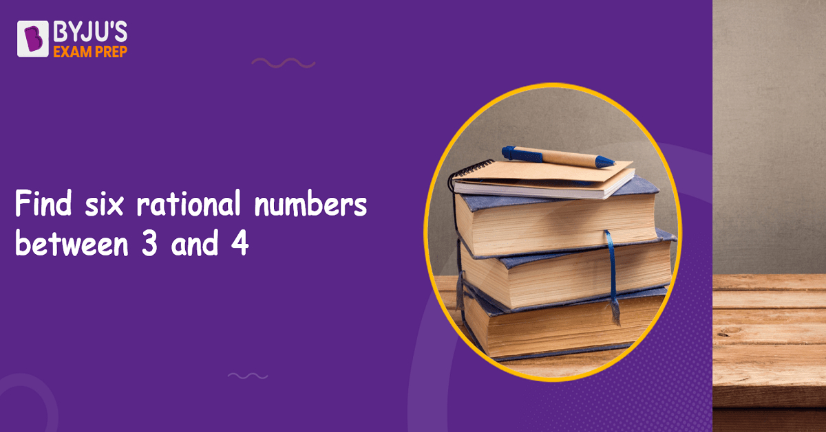 find-six-rational-numbers-between-3-and-4