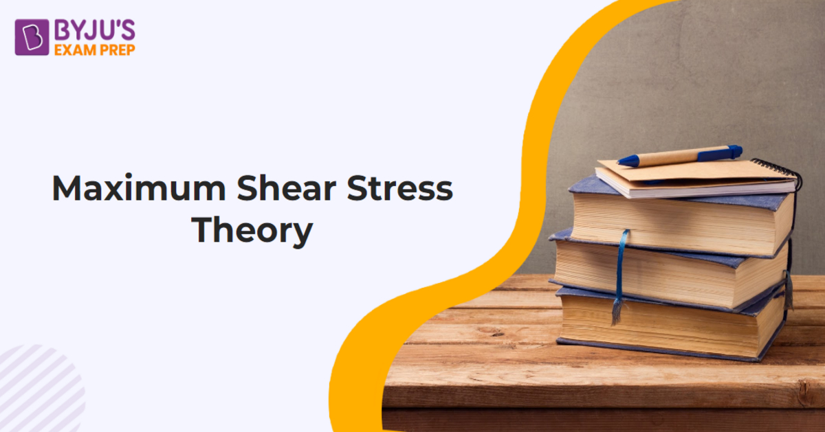 maximum-shear-stress-theory-formula-limitations-problems