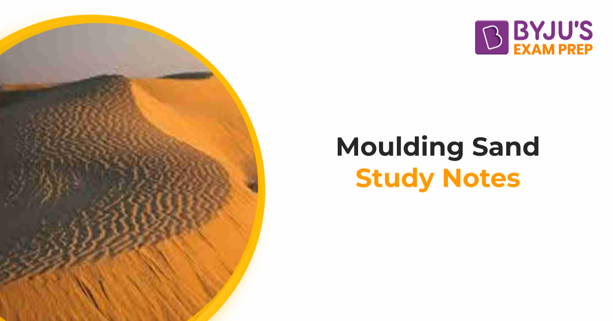 moulding-sand-8-types-of-moulding-sand-its-properties