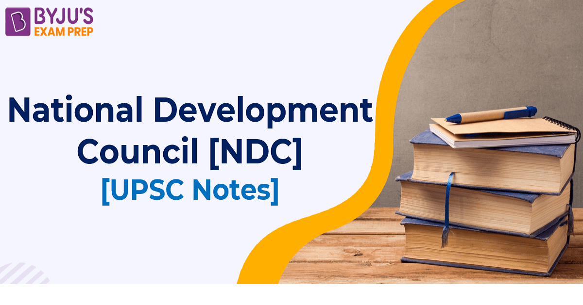 national-development-council-upsc-general-studies-notes-cuet-notes