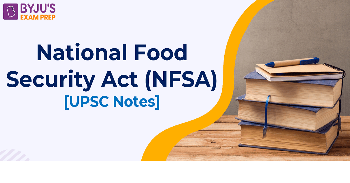 National Food Security Act Provisions, NFSA UPSC Notes