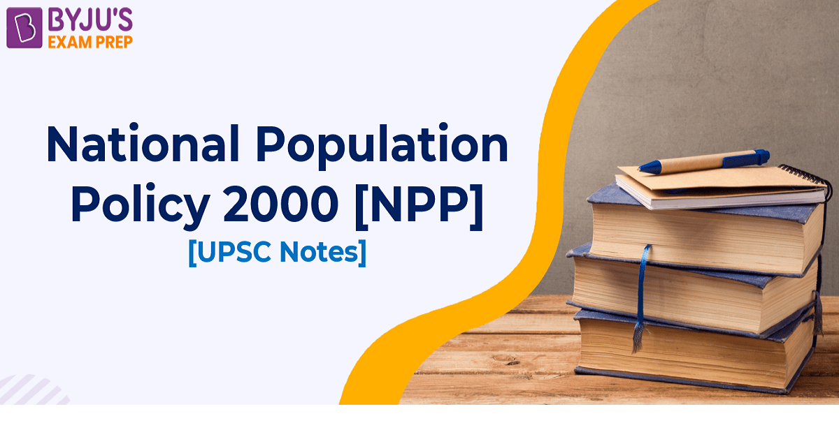 national-population-policy-2000-features-population-policy-of-india