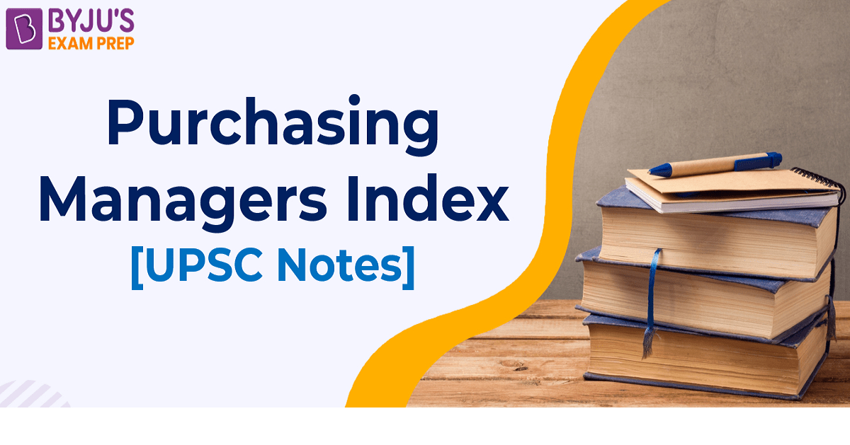 Purchasing Managers Index What is PMI, FullForm, Report