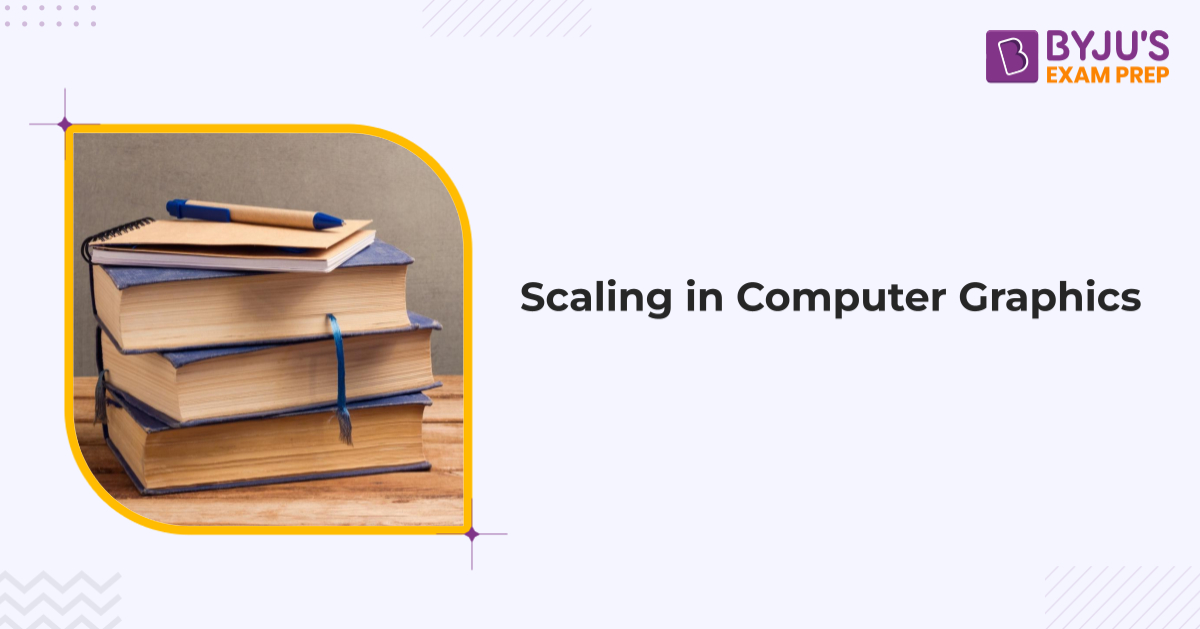 scaling-in-computer-graphics-definition-examples