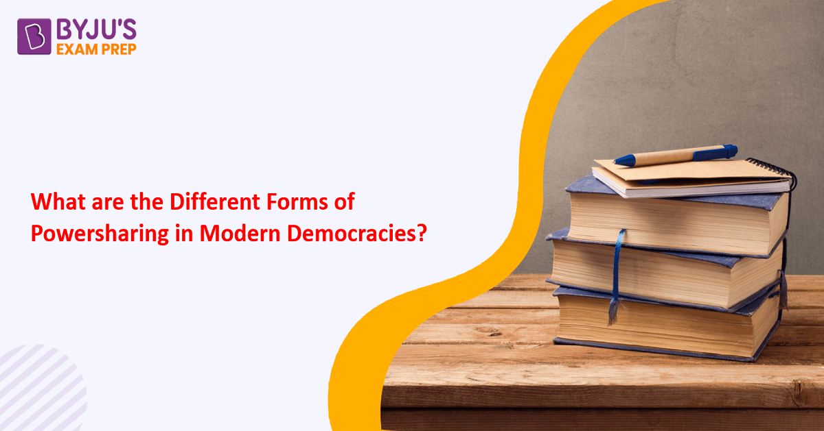 different-forms-of-powersharing-in-modern-democracies