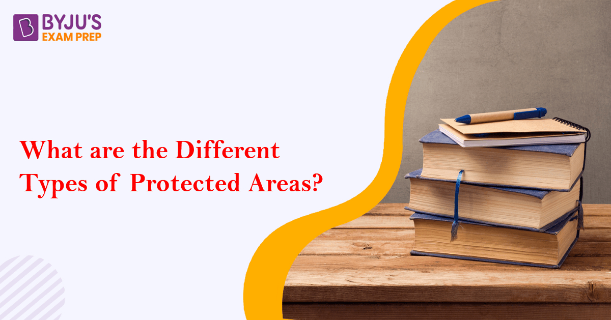 what-are-the-different-types-of-protected-areas-answer