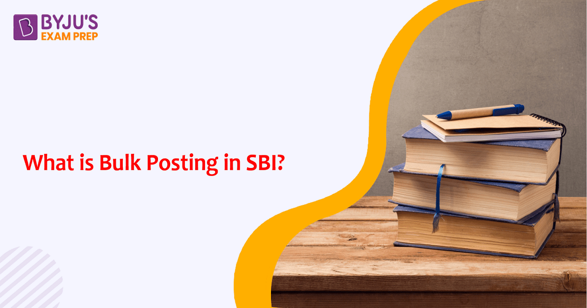 what-is-bulk-posting-in-sbi-get-answer