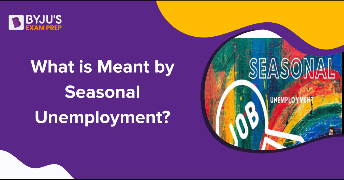 what-is-meant-by-seasonal-unemployment-check-answer