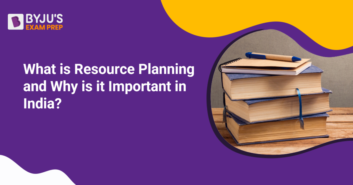 What Is Resource Planning And Why Is It Important In India