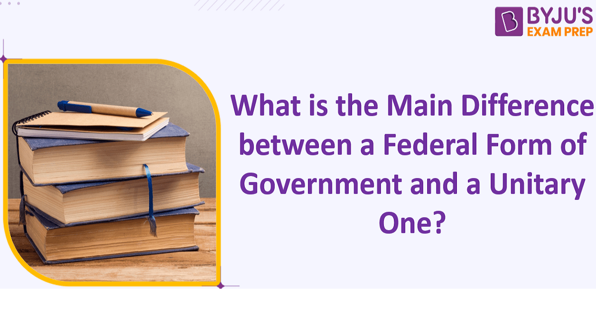 difference between federal government and unitary government