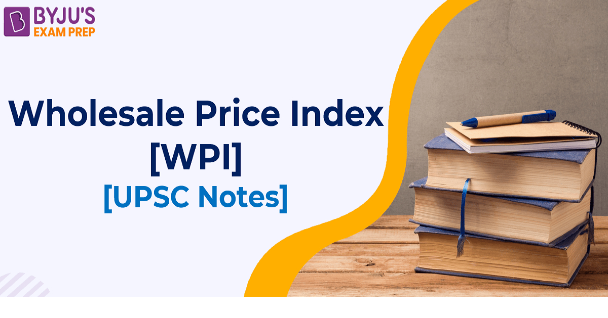 Wholesale Price Index Download Wpi Upsc Notes Pdf