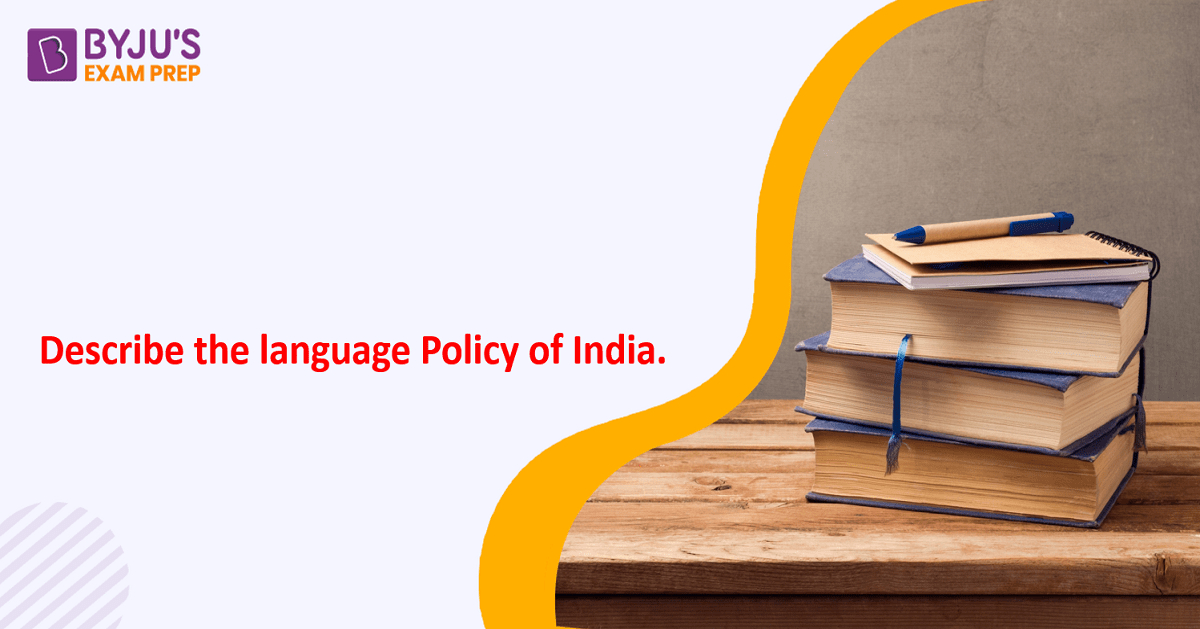 describe-the-language-policy-of-india