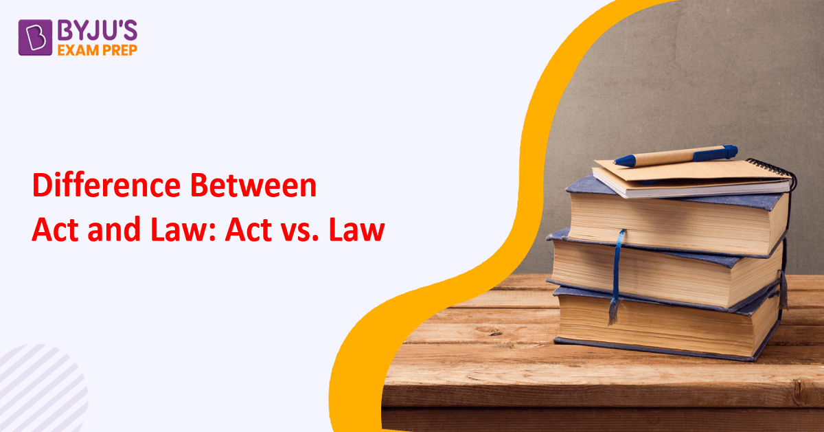 difference-between-act-and-law-act-vs-law