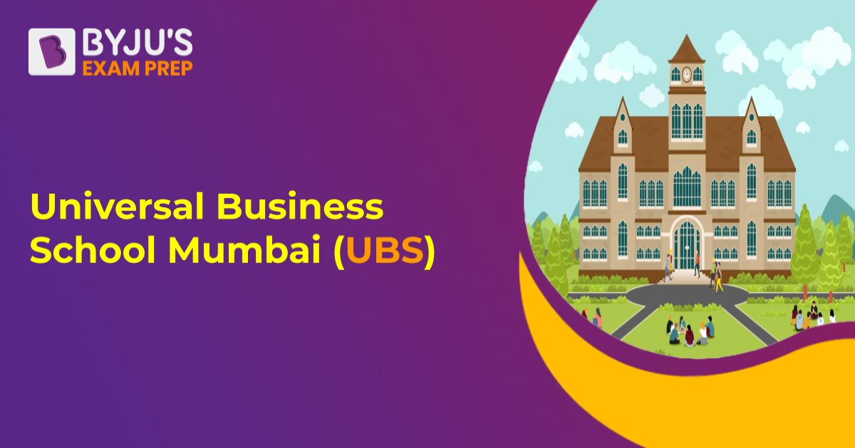 Universal Business School Mumbai: Courses, Fees, Admission