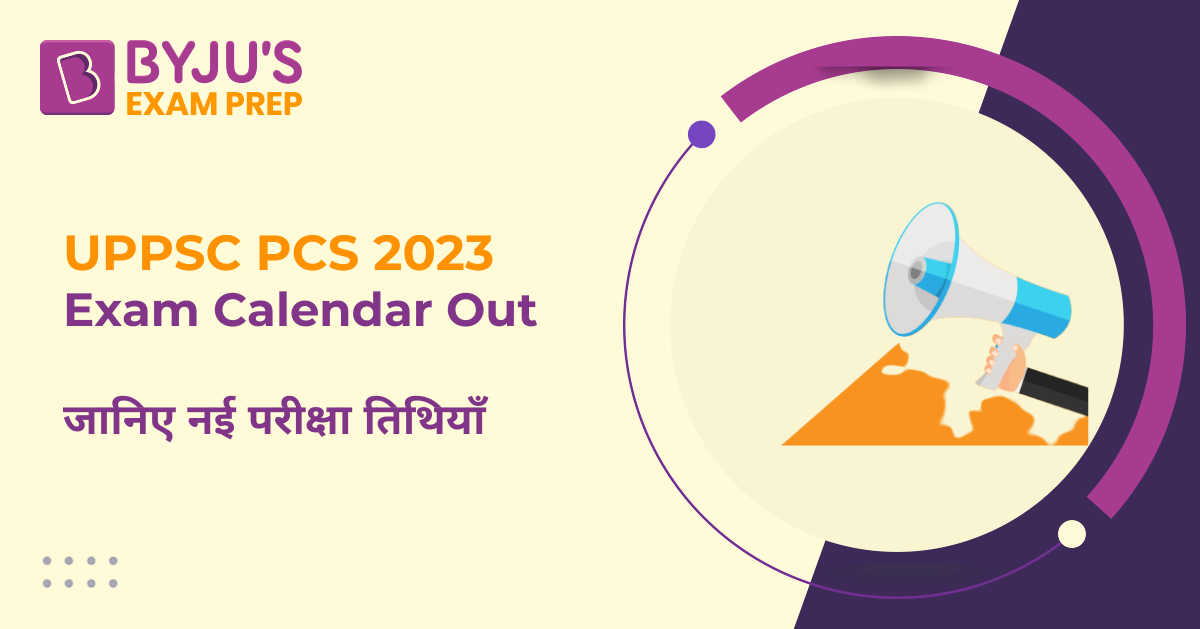 UPPSC Calendar 2023 Released Download PDF, New Exam Dates