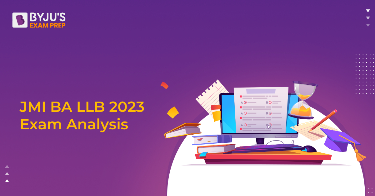 JMI BA LLB Exam Analysis 2023 Sectional Review, Difficulty Level