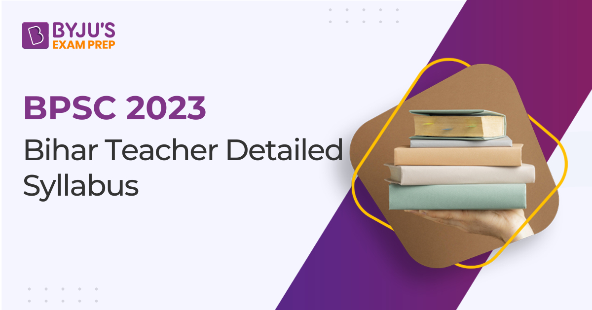 bihar-bpsc-teacher-syllabus-2023-pdf-exam-pattern